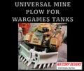 Universal Mine Plow for wargames tanks