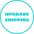 UPGRADE SHIPPING