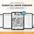Learn Japanese Through Popular Anime: 100+ Essential Phrases for Beginners and Anime, Manga fans, Japanese learning e-book