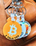 Bulk Bitcoin "I Told You"  Keychains, Double-Sided Bitcoin Design, I told you, You Wouldn't Listen