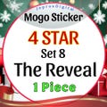 The Reveal (Set 8) Mono go 4 STAR Sticker (1 piece)