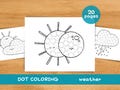 Weather Dot Marker PreK Worksheet Homeschool No Prep Do a Dot Worksheets Kids Sun Coloring Preschool Fine Motor Skills Occupational Therapy